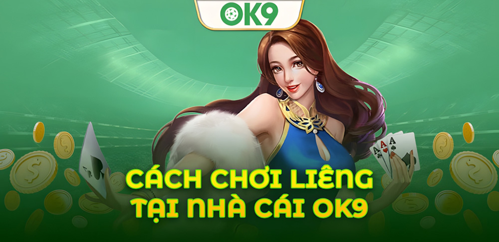 Liêng OK9: Quy tắc cơ bản và mẹo chơi hiệu quả nhất 7 Liêng OK9: Quy tắc cơ bản và mẹo chơi hiệu quả nhất